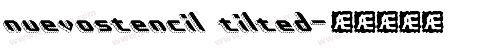 nuevostencil tilted字体转换